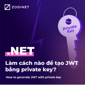 .NET - Làm cách nào để tạo JWT bằng private key?