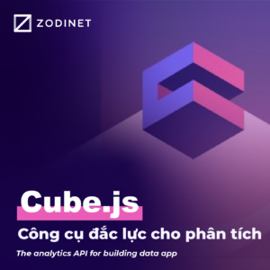 Cube.JS: Công cụ đắc lực cho phân tích