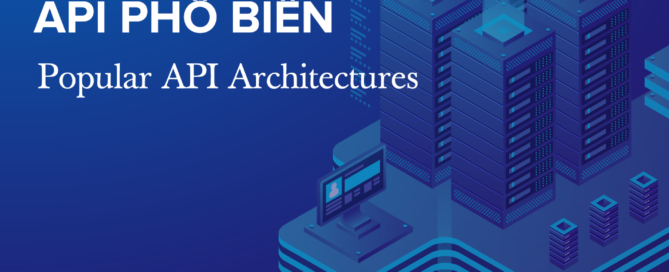 Những kiến trúc API phổ biến